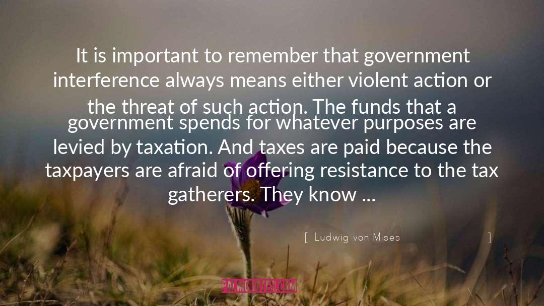 Patawaran Tax quotes by Ludwig Von Mises