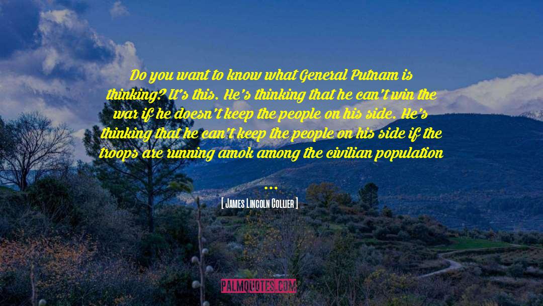 Pateman Putnam quotes by James Lincoln Collier