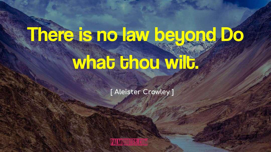 Patent Law quotes by Aleister Crowley
