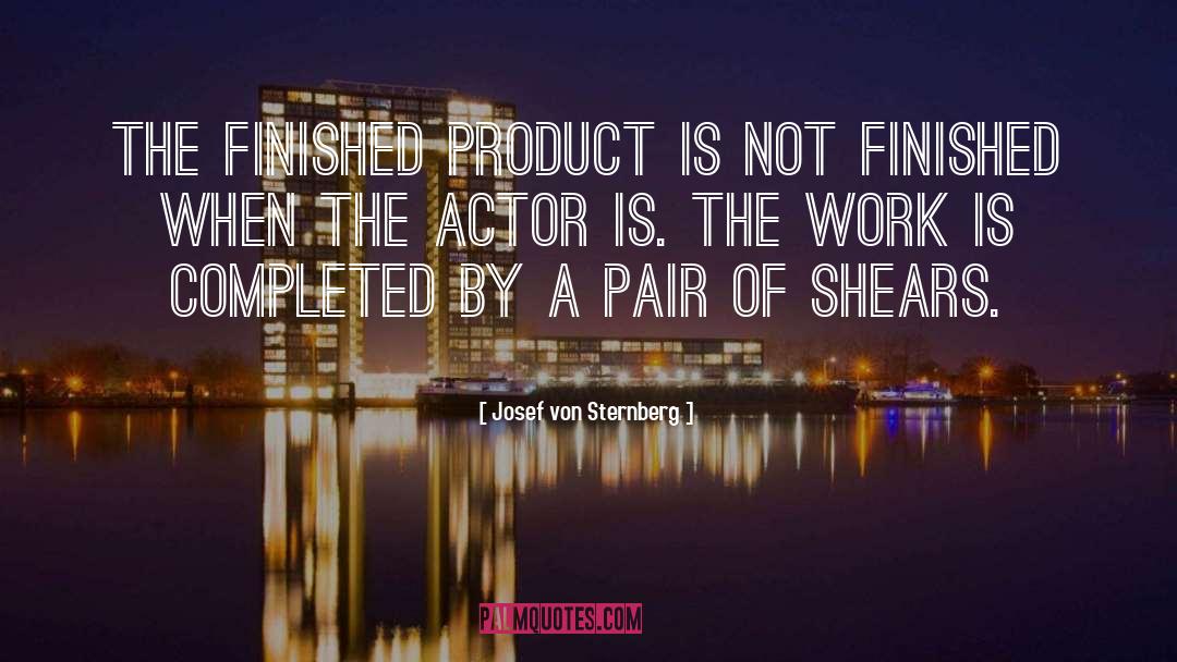 Patented Products quotes by Josef Von Sternberg