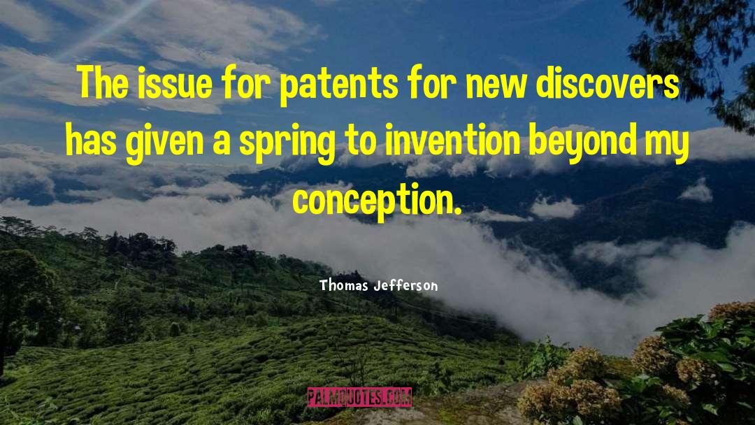 Patents quotes by Thomas Jefferson