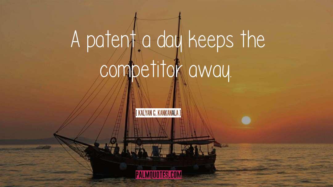 Patents quotes by Kalyan C. Kankanala