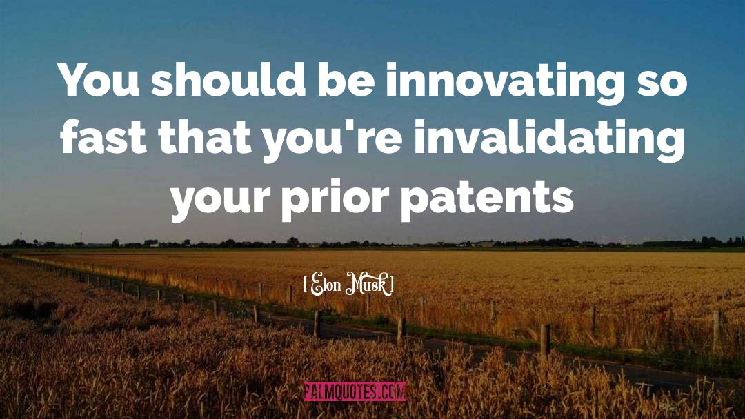 Patents quotes by Elon Musk