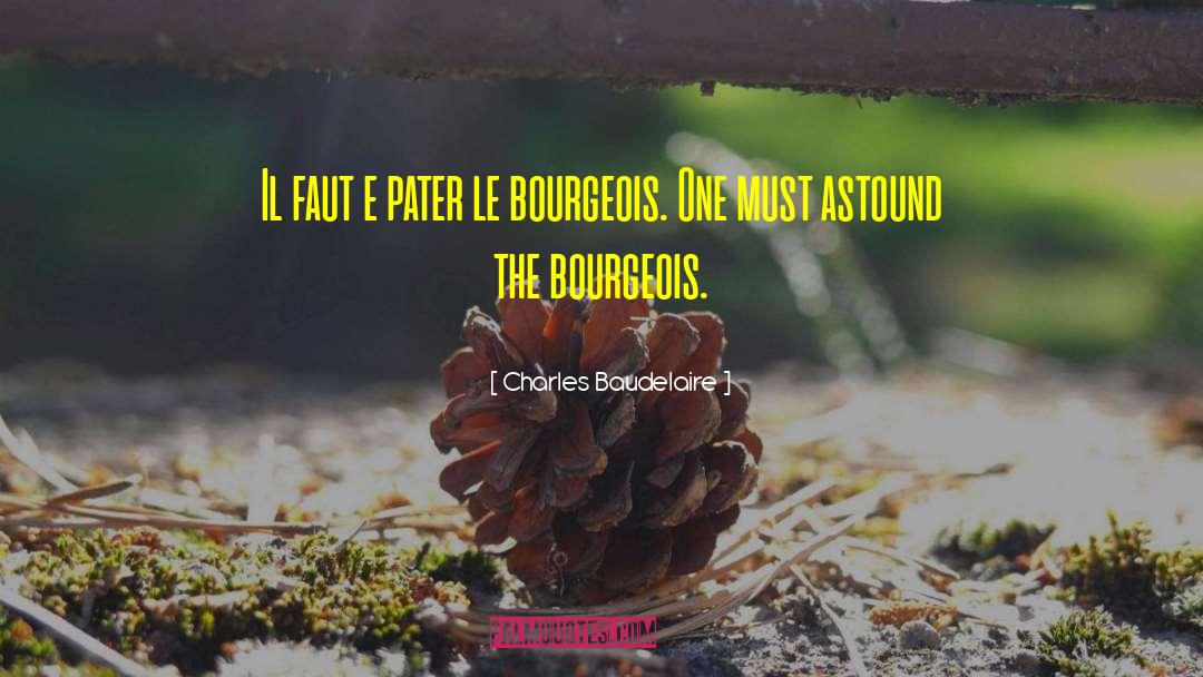 Pater quotes by Charles Baudelaire