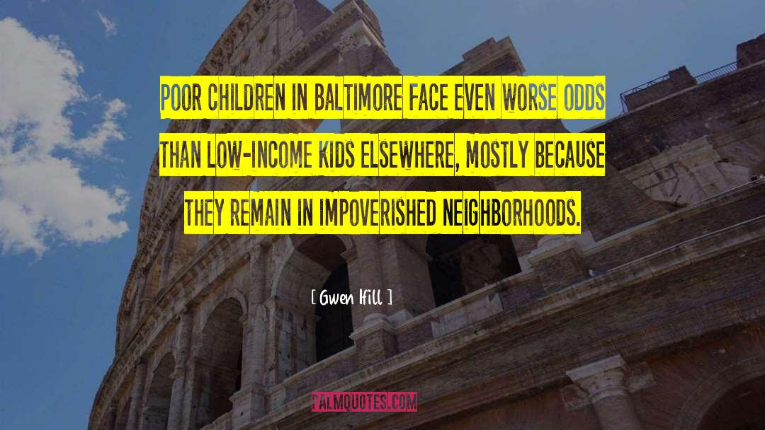 Paterakis Baltimore quotes by Gwen Ifill
