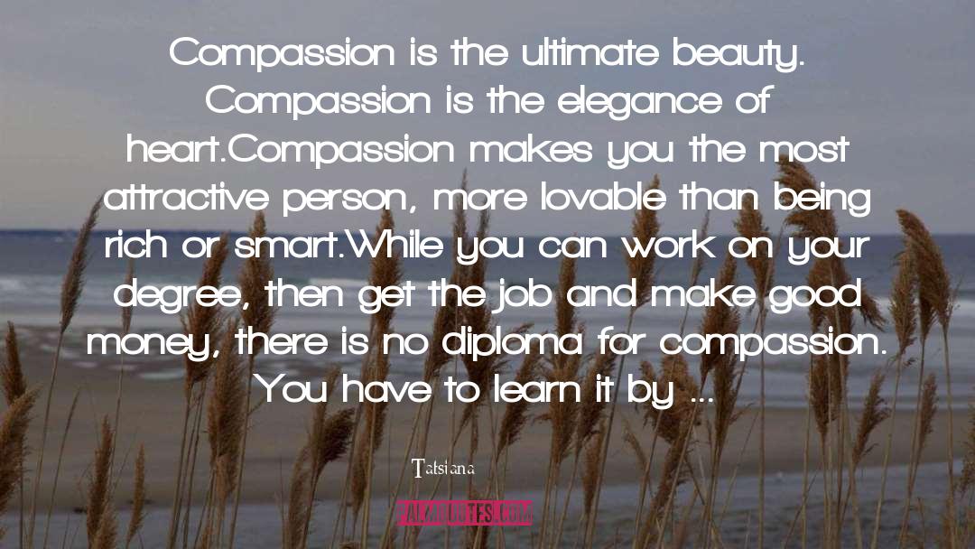 Path Of Compassion quotes by Tatsiana