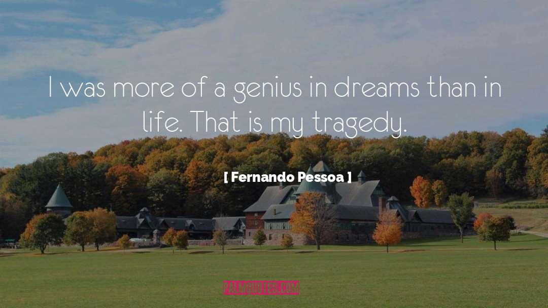 Path Of Life Of Life quotes by Fernando Pessoa