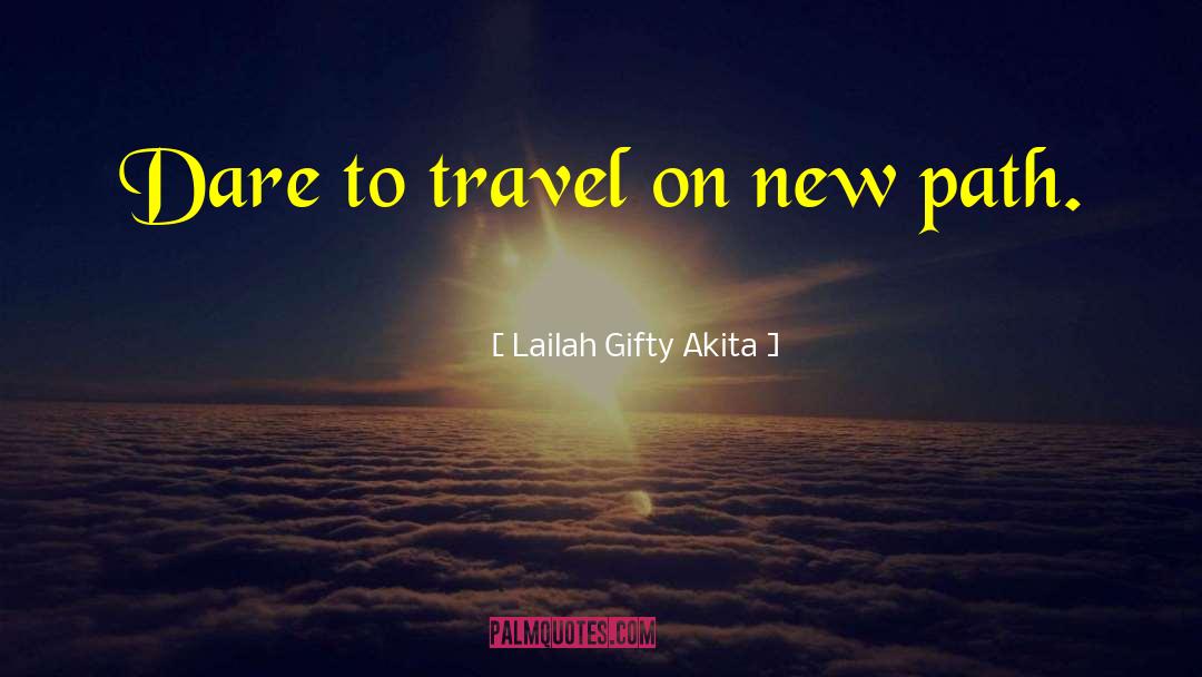 Path Of Life quotes by Lailah Gifty Akita