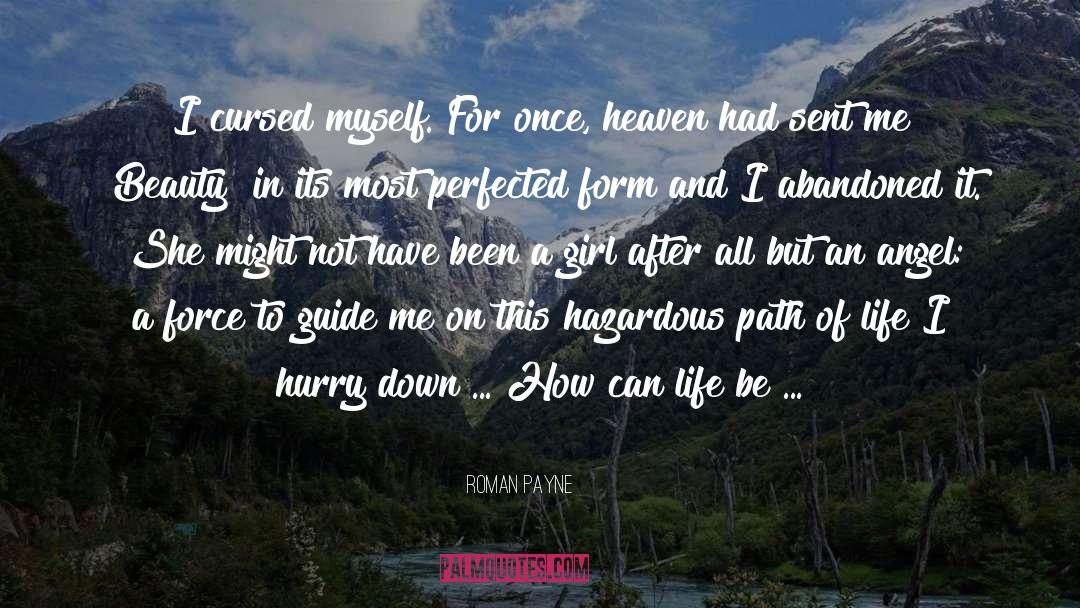 Path Of Life quotes by Roman Payne