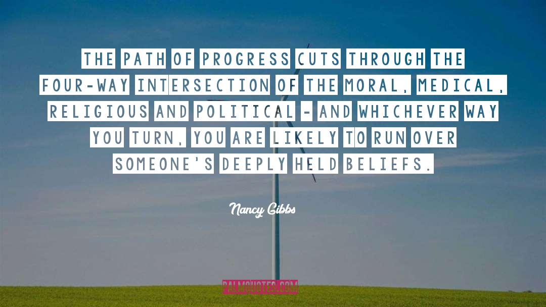 Path Of Moksha quotes by Nancy Gibbs