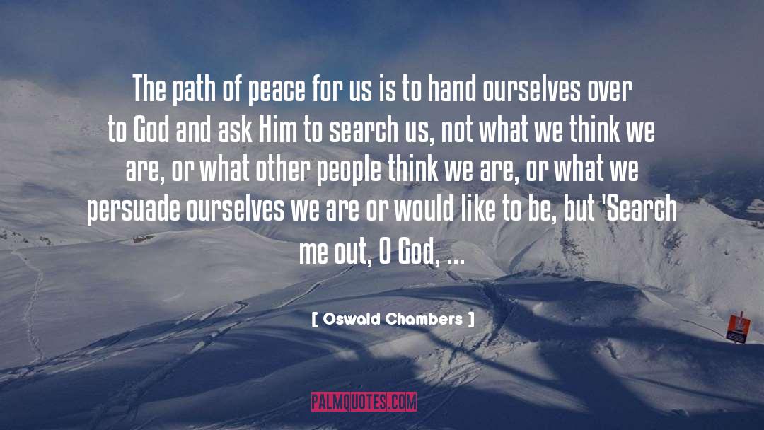 Path Of Peace quotes by Oswald Chambers