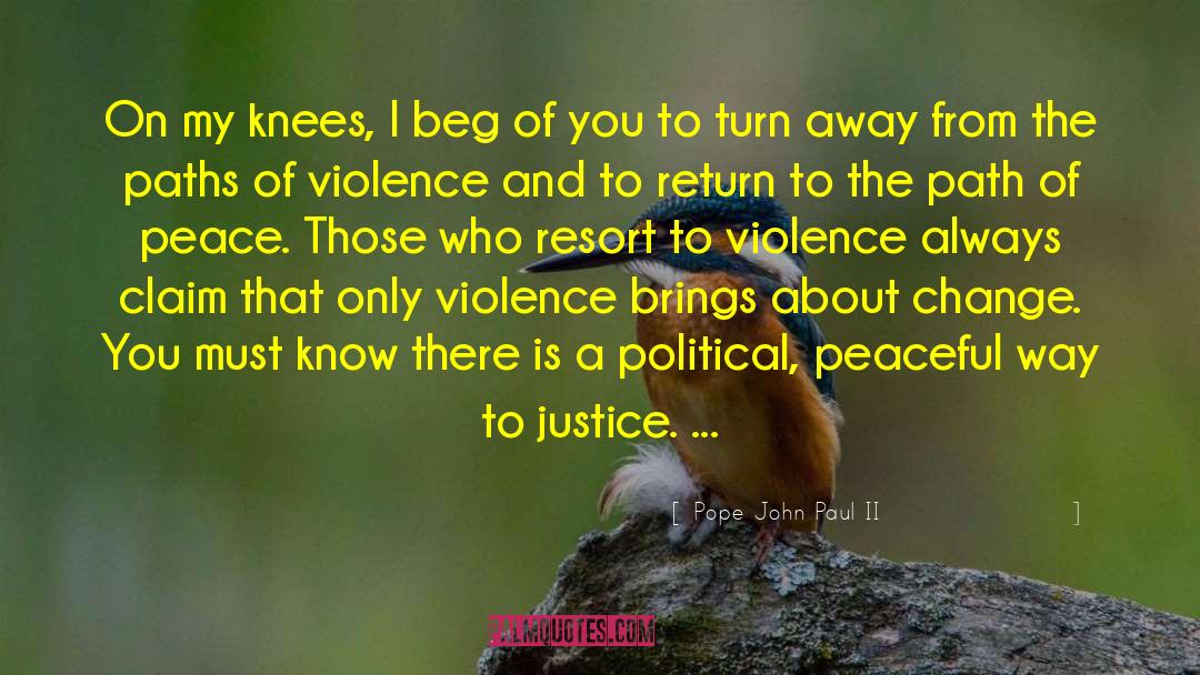 Path Of Peace quotes by Pope John Paul II