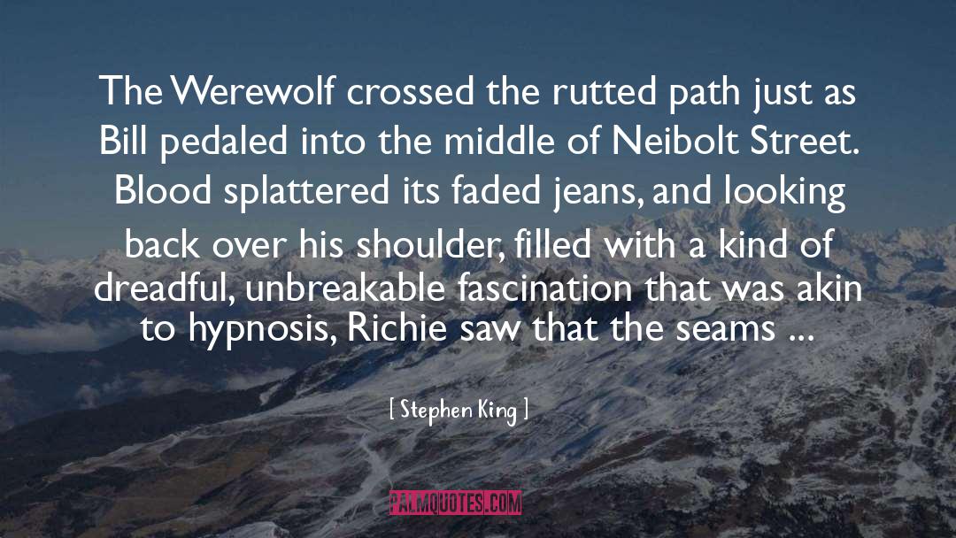 Path Path Of Life quotes by Stephen King