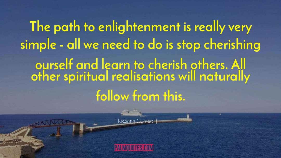 Path To Enlightenment quotes by Kelsang Gyatso