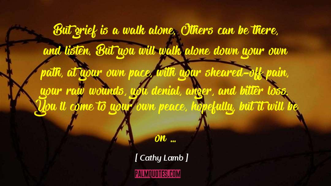 Path To Enlightenment quotes by Cathy Lamb