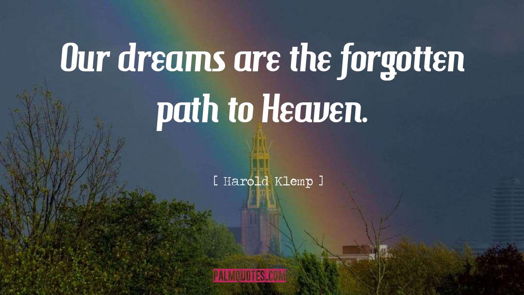 Path To Heaven quotes by Harold Klemp