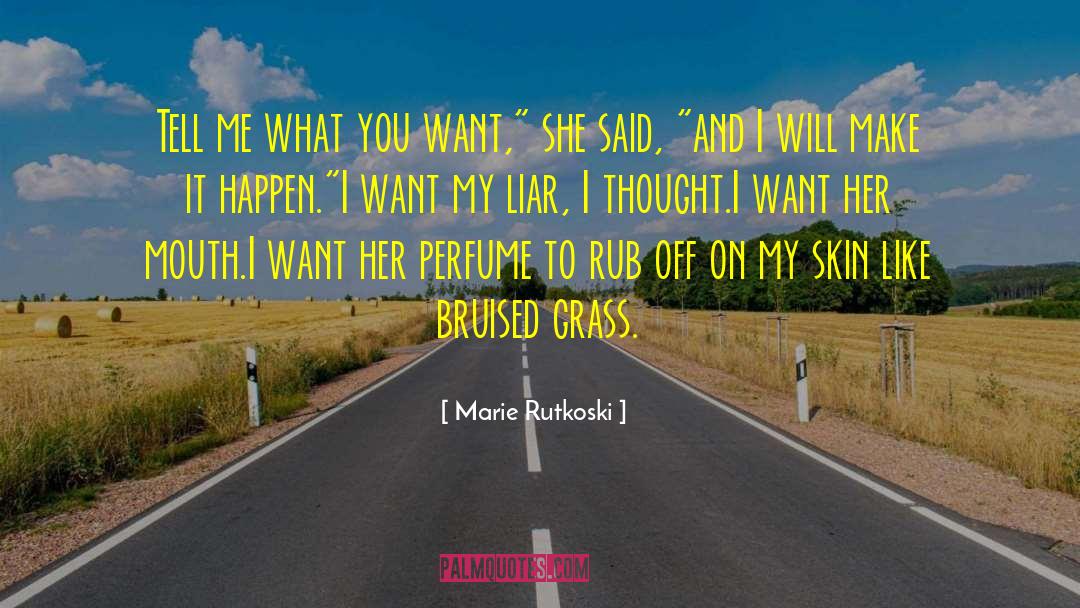 Pathological Liar quotes by Marie Rutkoski