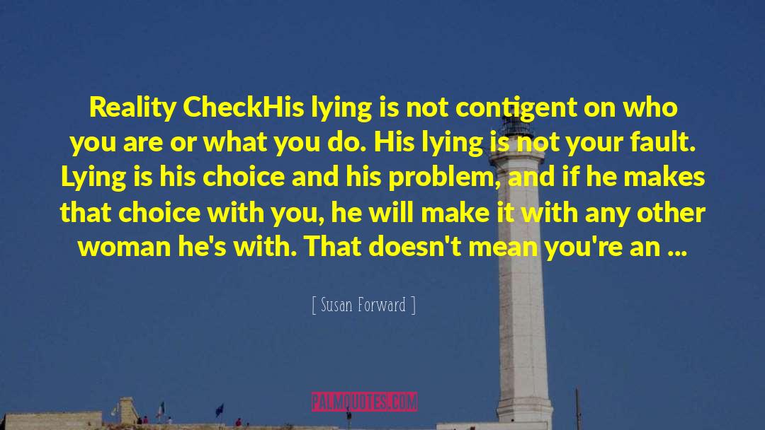 Pathological Lying quotes by Susan Forward