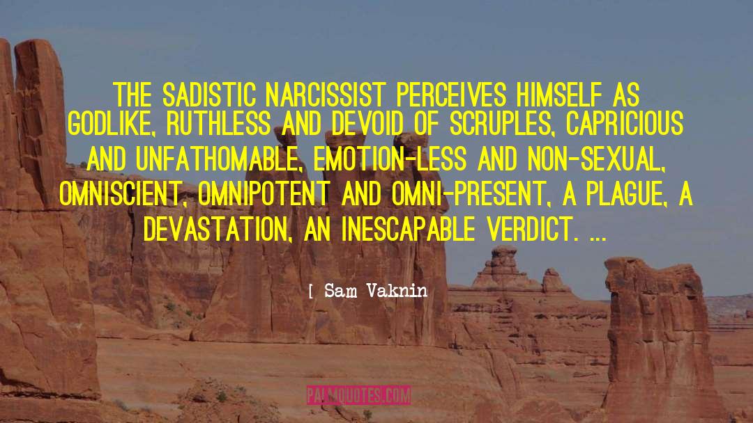 Pathological Narcissist quotes by Sam Vaknin