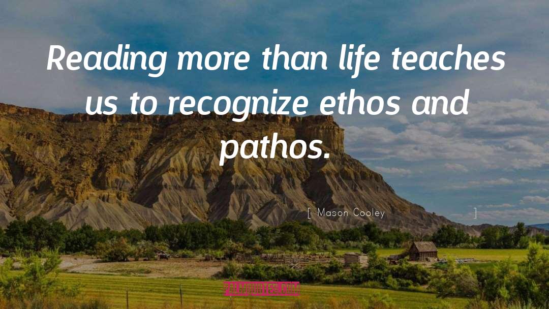 Pathos quotes by Mason Cooley