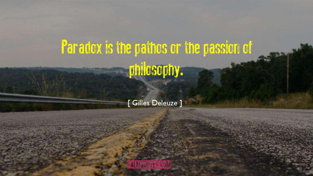 Pathos quotes by Gilles Deleuze