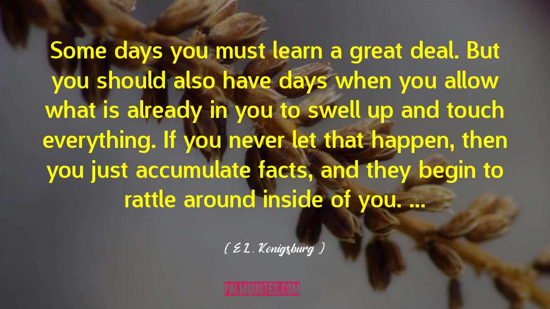 Pathway Of Life quotes by E.L. Konigsburg