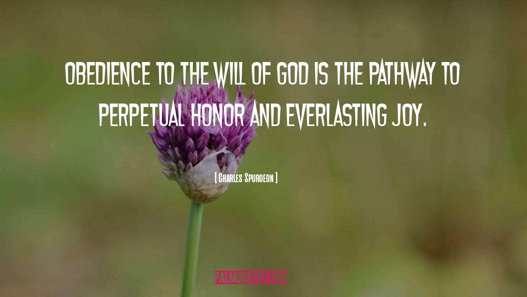 Pathways quotes by Charles Spurgeon