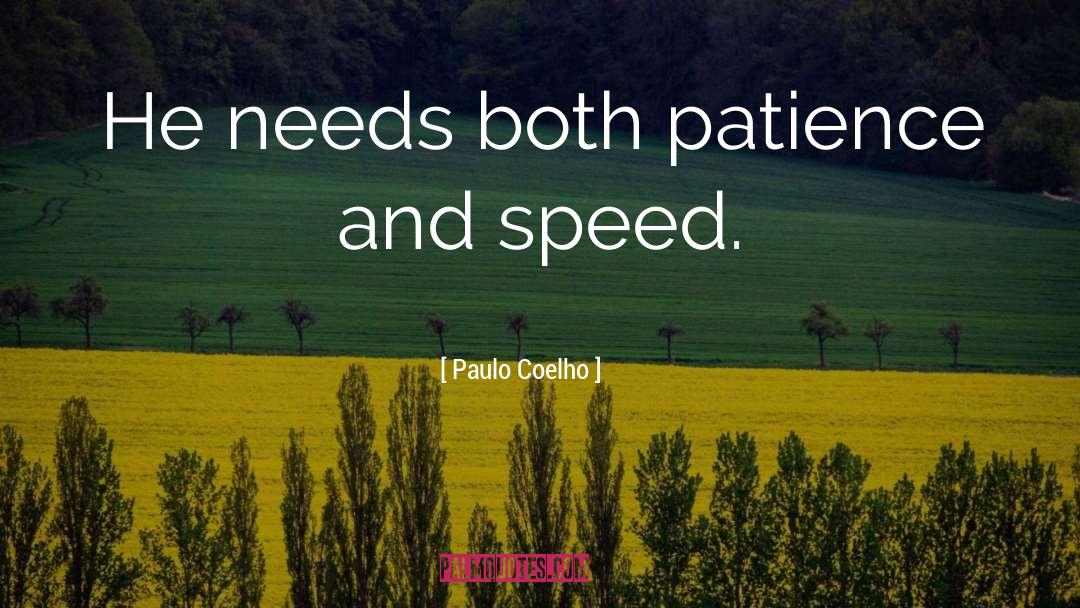 Patience And Criticism quotes by Paulo Coelho