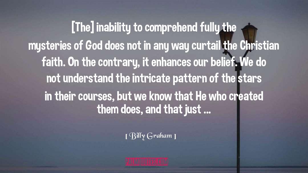 Patience And Faith quotes by Billy Graham