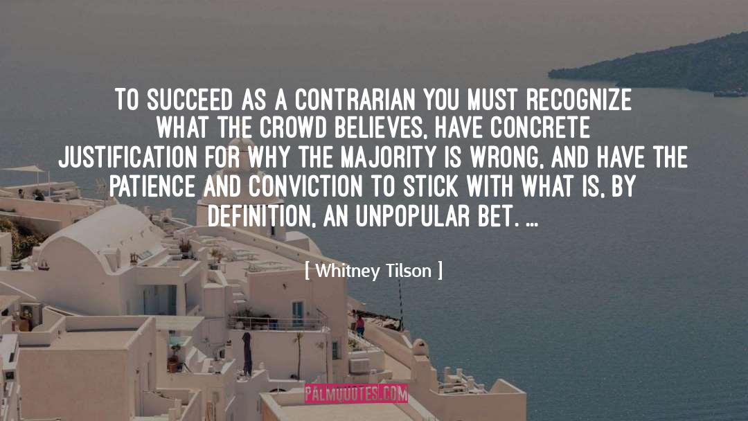 Patience Brings quotes by Whitney Tilson