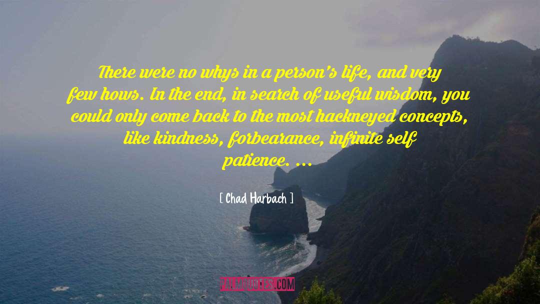 Patience Kindness quotes by Chad Harbach