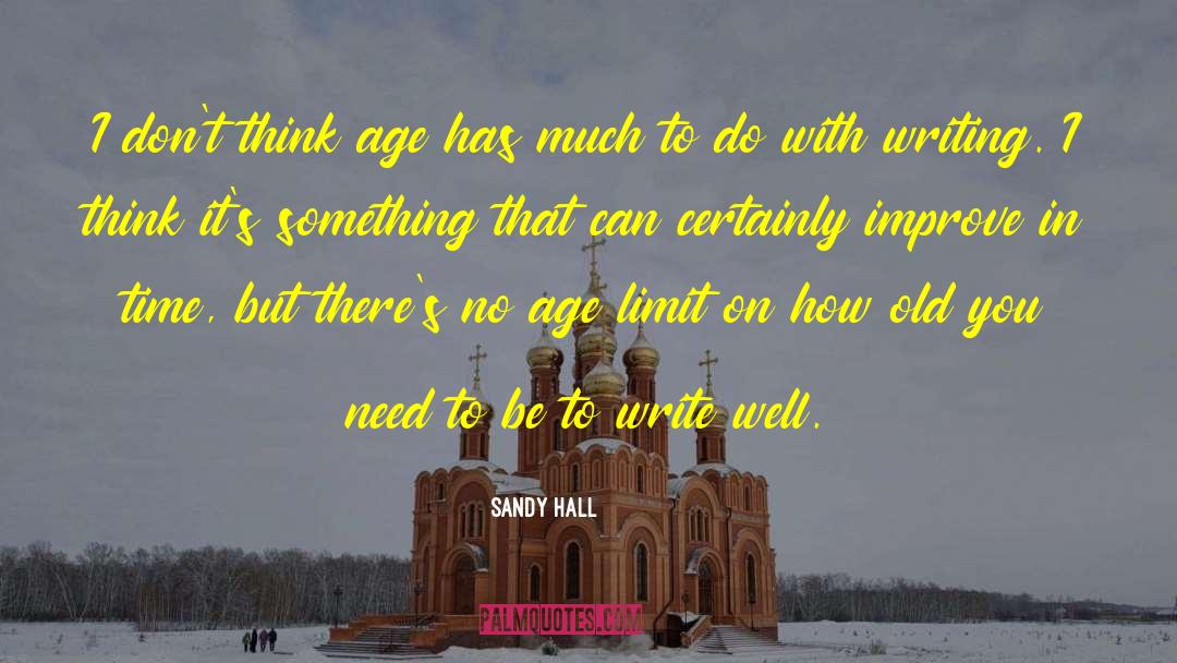 Patience Limit quotes by Sandy Hall