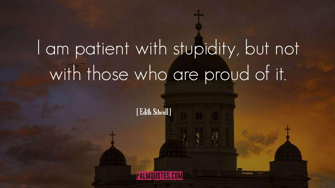Patient Advocates quotes by Edith Sitwell