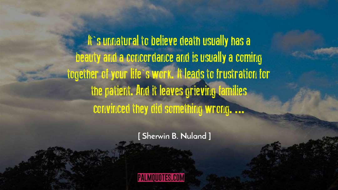 Patient Advocates quotes by Sherwin B. Nuland