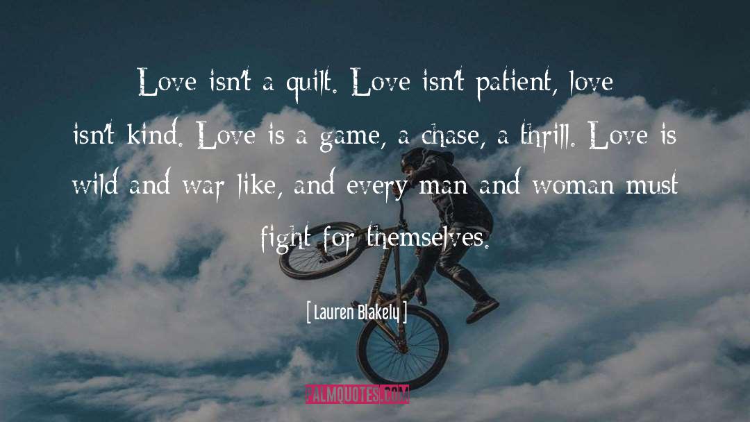 Patient Love quotes by Lauren Blakely