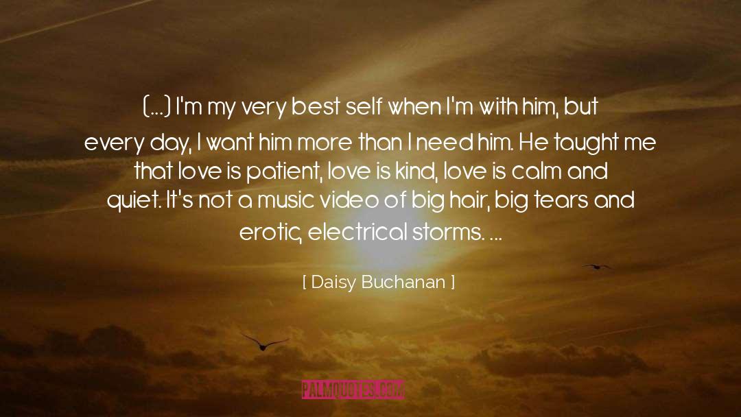 Patient Love quotes by Daisy Buchanan