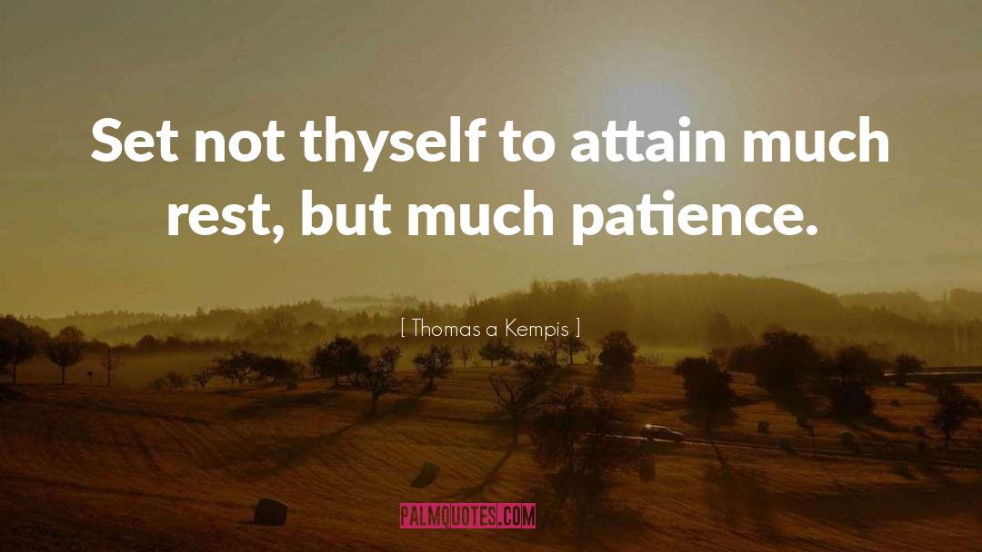 Patient Protection quotes by Thomas A Kempis