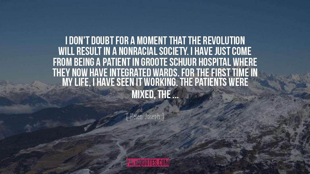 Patient quotes by Helen Joseph