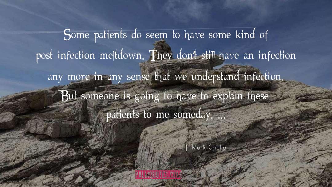 Patient quotes by Mark Crislip