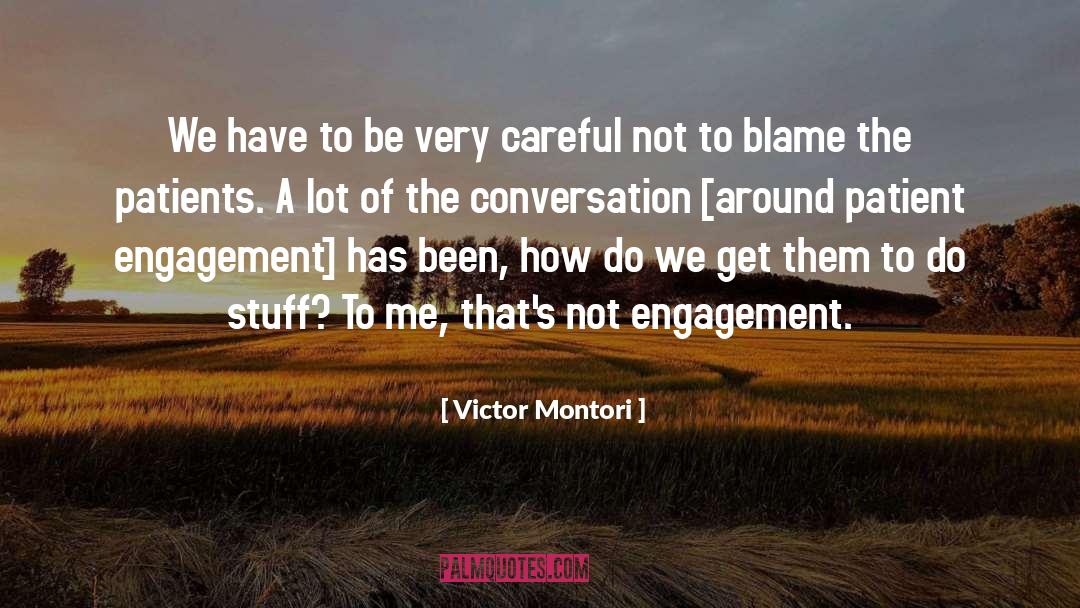 Patient Zero quotes by Victor Montori
