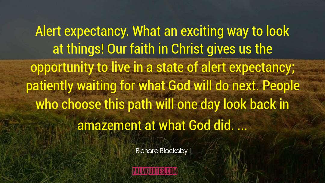 Patiently Waiting quotes by Richard Blackaby