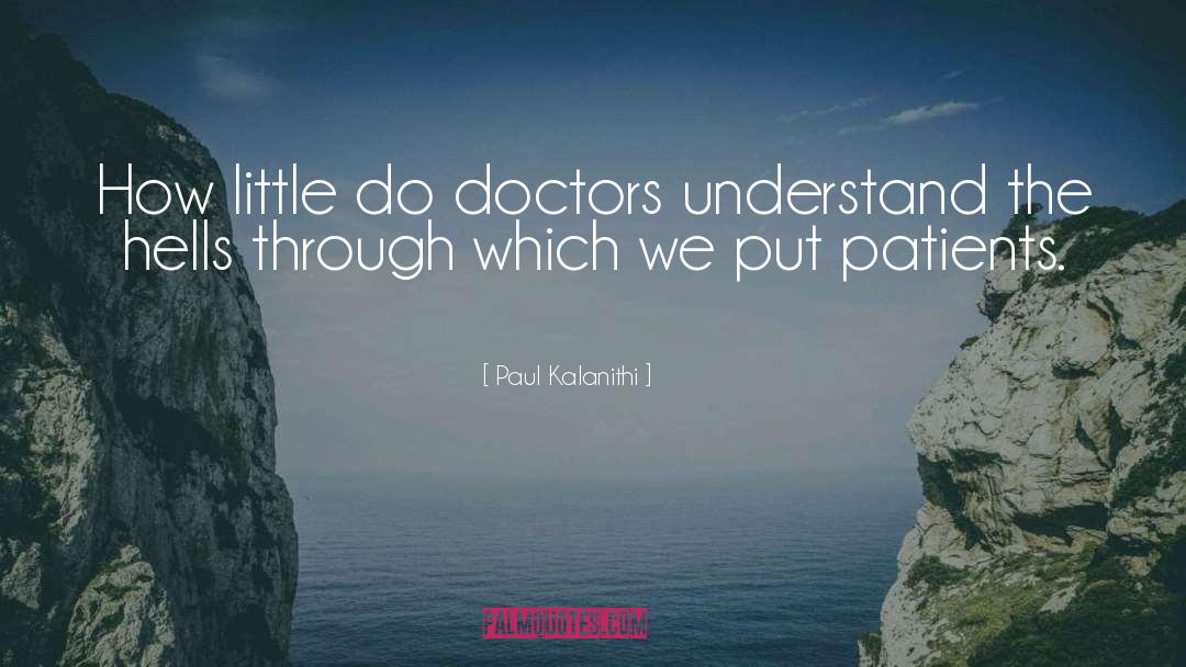 Patients quotes by Paul Kalanithi
