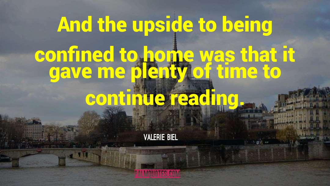 Patima Valerie quotes by Valerie Biel