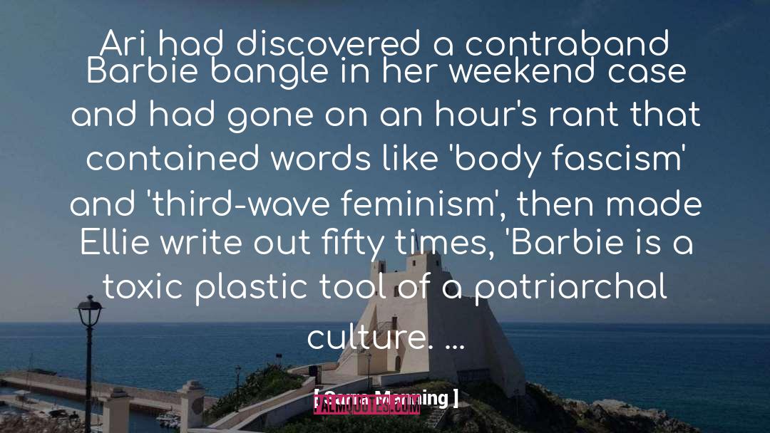 Patriarchal Culture quotes by Sarra Manning