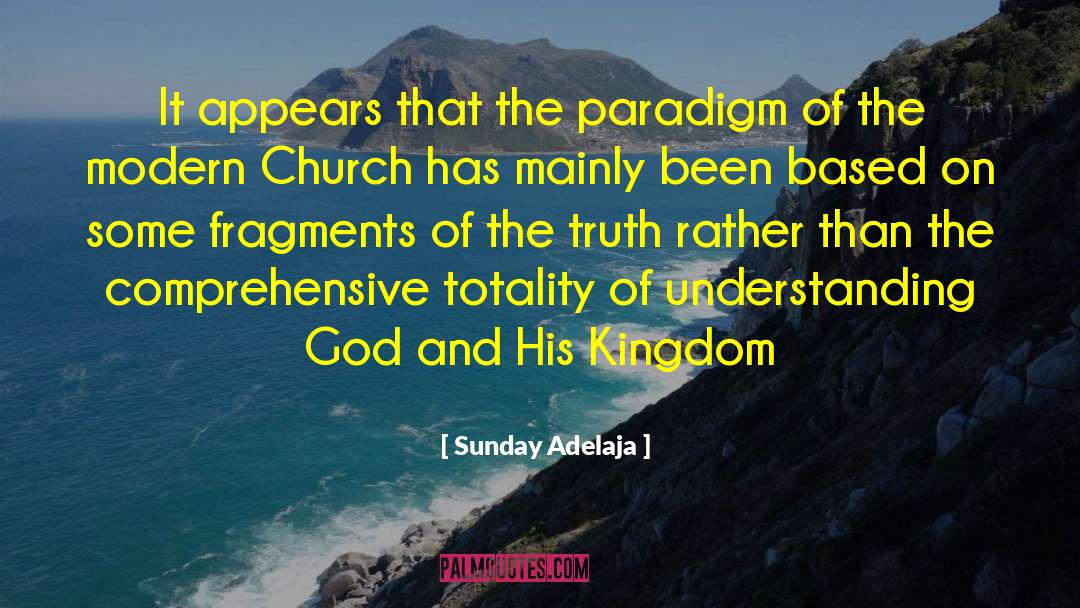 Patriarchal Paradigm quotes by Sunday Adelaja