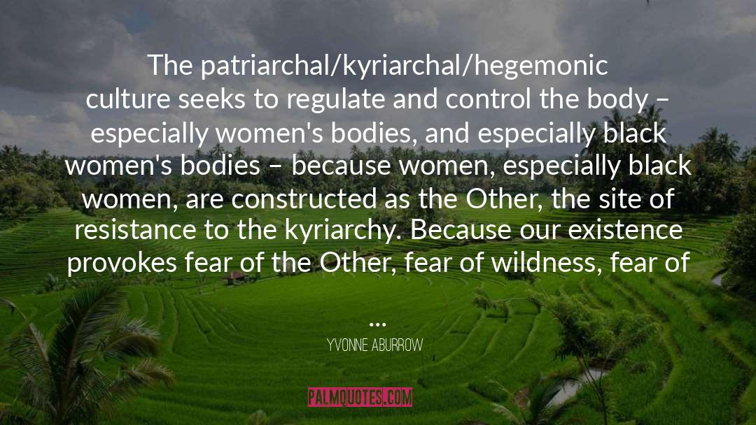 Patriarchal quotes by Yvonne Aburrow
