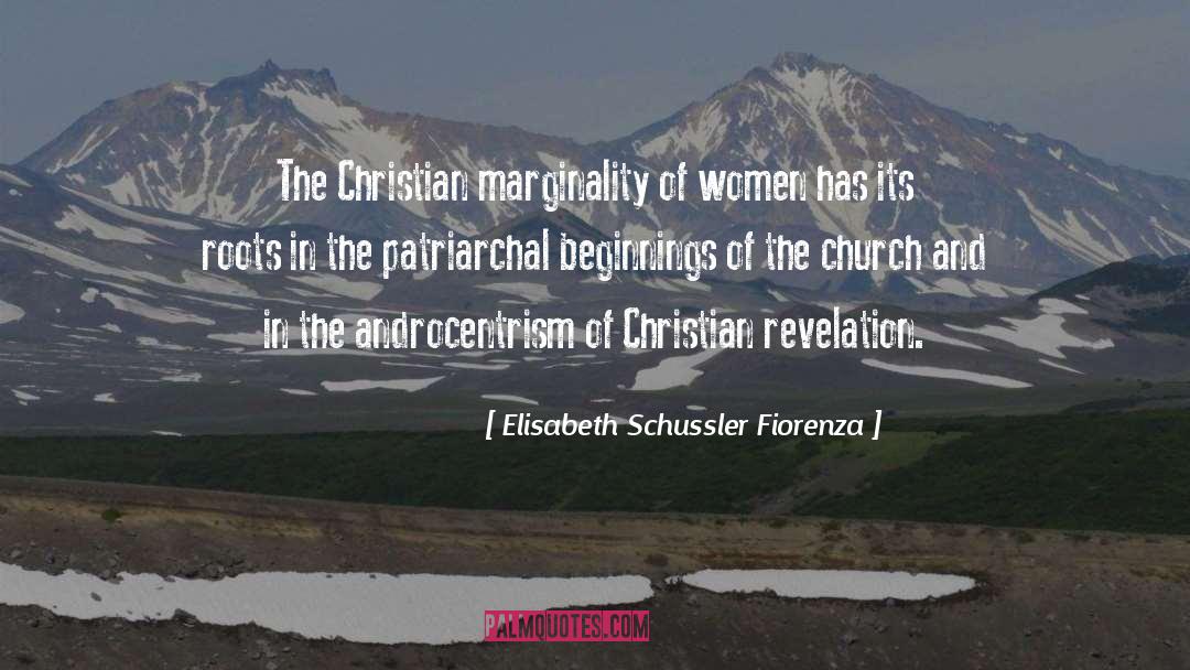 Patriarchal quotes by Elisabeth Schussler Fiorenza