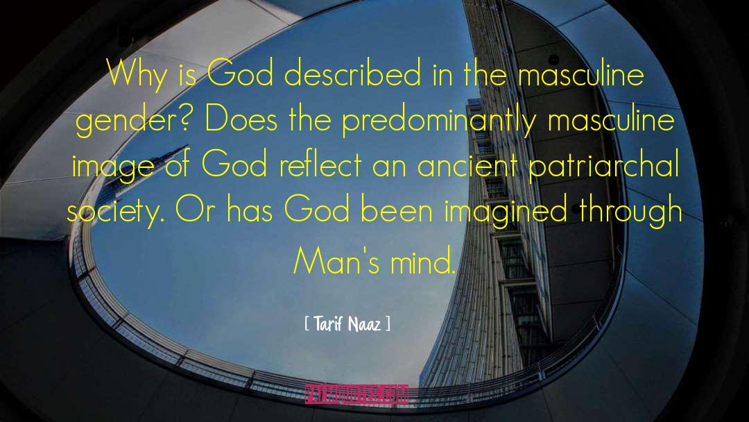 Patriarchal Society quotes by Tarif Naaz