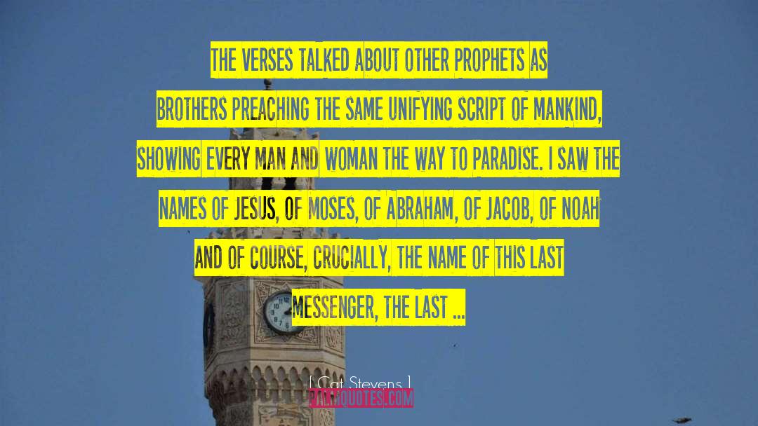 Patriarchs And Prophets quotes by Cat Stevens