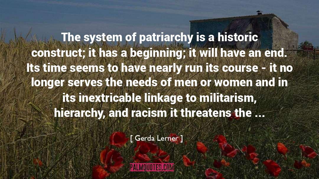 Patriarchy quotes by Gerda Lerner